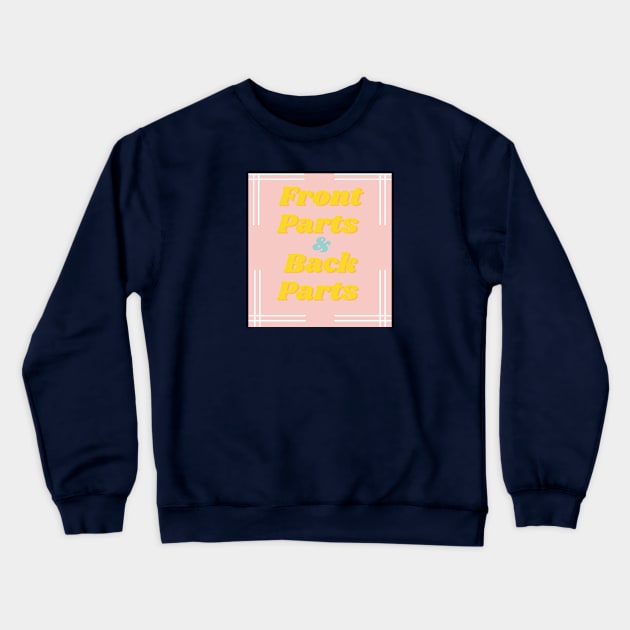 RWQ Front & Back Parts Crewneck Sweatshirt by ReallyWeirdQuestionPodcast